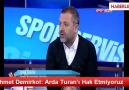 Mehmet Demirkol: Arda Turan'ı Hak Etmiyoruz