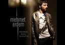 Mehmet Erdem - Dunya Donuyor (2012)
