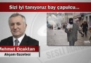 Mehmet Ocaktan : Sizi iyi tanıyoruz bay çapulcu...