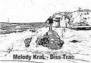 MéLody Kral -Dis Track
