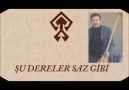 MENTEŞELİ CENGİZ-ŞU DERELER SAZ GİBİ