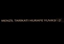 MENZİL TARİKATI HURAFE YUVASI -2 (Mutlaka İzleyin)