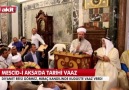 Mescid-i Aksa’da Filistinli ve Türk cemaate seslendi, “Buraya, ‘Siz yalnız değilsiniz. Mescid-i Aksa asla garip değildir.