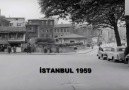 Mesut Kabasakal - NOSTALJİ ESKİ İSTANBUL - 1959Geçmiş...