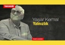 mikrop - Yaşar Kemal - Yalnızlık Facebook