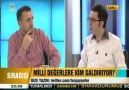 Milli değerlere kim saldırıyor