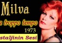 Milva - Da Troppo Tempo (1973) Türkçe altyazılı