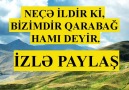 Möhtşm Şeir İZL PAYLAŞNeç ildir ki bizimdir QARABAĞ hamı deyir.Youtube