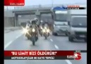 Moto Tube  'Bu Limit Bizi Öldürür'