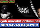 Mücahid ordusunun komutanı Erdoğan