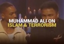 Muhammad Ali on Islam & Terrorism