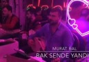 Murat Bal - Bak Sende Yandın