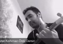 Murat Korkmaz &Olursa O Öldü Dersin