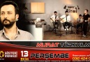 Murat Türkyılmaz​ 13 EKİM  PERŞEMBE