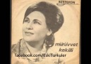 Mürüvvet Kekilli-Suna Gelin <Eski Türküler>