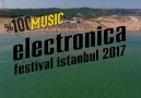 100% Music Electronica Festival Istanbul 2017 - Official Aftermovie