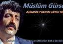 Müslüm Gürses Aşklarda Pazarda Satılır Oldu & makara kayıt