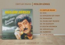 Müslüm Gürses Dertler İnsanı Esen Müzik Kalitesiyle