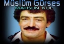 MÜSLÜM GÜRSES - MAHSUN KUL - 1989