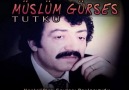MÜSLÜM GÜRSES - TUTKU - 2001