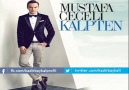 Mustafa Ceceli - Kalpten