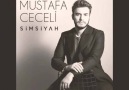 Mustafa Ceceli -Simsiyah 2017