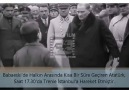 Mustafa Kemal Atatürk&Babaeski Ziyareti