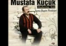 MUSTAFA KÜÇÜK - AÇMA BUGÜN PERDELERİ