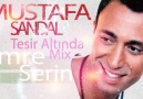 Mustafa Sandal - Tesir Altında(Emre Serin Mix)