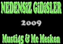 Musti45 & Mc Mesken-Nedensiz Gidişler