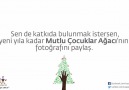 Mutlu Çocuklar Ağacı 2015