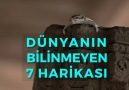 Mynet - Dünyanın 7 harikası denildiğinde aklımıza bazı...