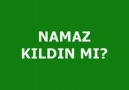 NAMAZ KILIYORMUSUN...( ( (