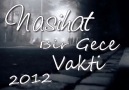 Nasihat - Bir Gece Vakti ( 2012 )