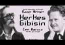 Nazım Hikmetin Doğum Günü Anısına CEM KARACA HERKES GİBİSİN