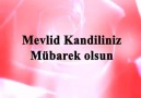 Nedim Kılıç - Tüm müslüman aleminin mevlüt kandili mübarek...