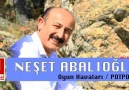 Neşet Abalıoğlu Hidayet & Mercimek Kile Kile & Nennide Feridem...