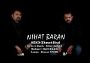 NİHAT BARAN - KEK0 (EHMET BIRA)  KLİP - 2013