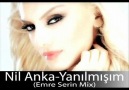 NIL ANKA-YANILMISIM(Emre Serin Mix)