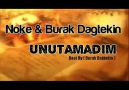 Noke & Burak Dağtekin - Unutamadım ( Beat By B.D )