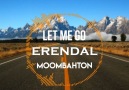 No Method - Let Me Go (Erendal Ozer Remix)