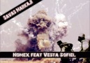 Nomex feat Vesta Sofiel - Savaş Markajı