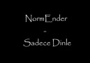 Norm Ender [ Sadece Dinle ]