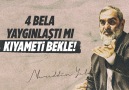 Nureddin YILDIZ - 4 BELA YAYGINLAŞTI MI KIYAMETİ BEKLE! Facebook