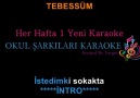 Okul Şarkıları Karaoke - TEBESSÜM Facebook