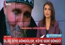 ÖLDÜ DİYE GÖMDÜLER KÖYE GERİ DÖNDÜ..!!