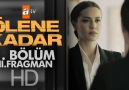 Ölene Kadar 1. Bölüm Fragmanı (2)