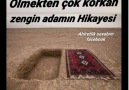 Ölmekten çok korkan zengin adamın Hikayesi