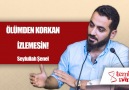 Ölümden Korkan İzlemesin!