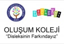 Oluşum Koleji disleksinin farkında !